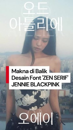 Video: Fun Fact Font Baru yang Dirilis JENNIE BLACKPINK di Hari Hangul