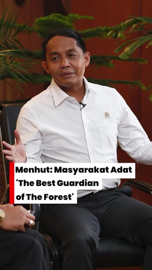 Video: Menhut: Masyarakat Adat The Best Guardian of The Forest