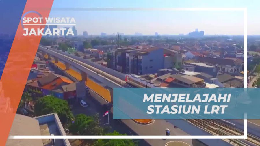 Menjelajahi Stasiun LRT dan Merasakan Fasilitas Modern di Jakarta Menjelajahi Stasiun LRT dan Merasakan Fasilitas Modern di Jakarta