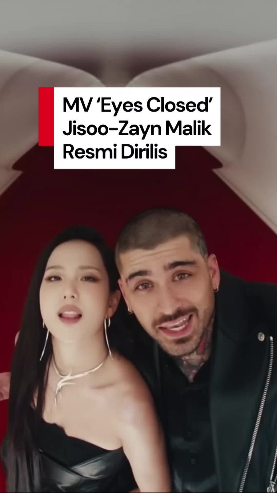 Video: Perjalanan Luar Angkasa Jisoo-Zayn Malik Lewat MV Eyes Closed Video: Perjalanan Luar Angkasa Jisoo-Zayn Malik Lewat MV Eyes Closed