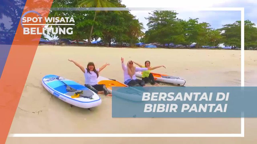 Nikmati Momen Santai di Bibir Pantai Tanjung Tinggi Belitung