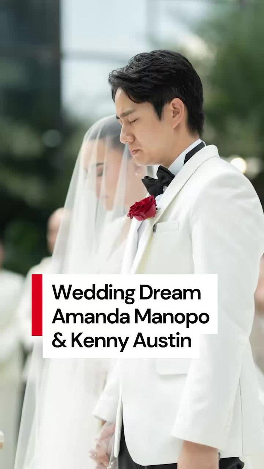 Video: Wedding Dream Amanda Manopo-Kenny Austin yang Terwujud