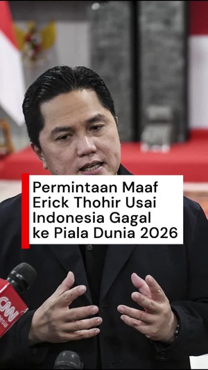 Video Erick Thohir Minta Maaf Indonesia Gagal ke Piala Dunia 2026