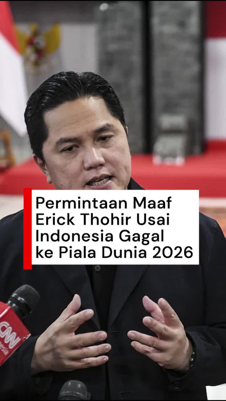 Video Erick Thohir Minta Maaf Indonesia Gagal ke Piala Dunia 2026