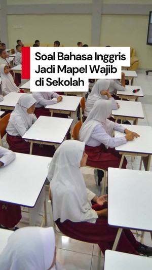 Video 4 Program Kemendikdasmen Jelang Bahasa Inggris Jadi Mapel Wajib