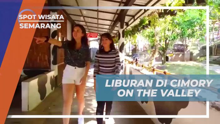 Lanjutkan Petualangan Liburan Seru Di Cimory On The Valley Semarang