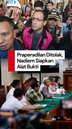 Video: Langkah Nadiem Makarim Usai Praperadilan Ditolak
