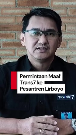 Video: Trans7 Minta Maaf Setelah Bikin Geger soal Pesantren Lirboyo