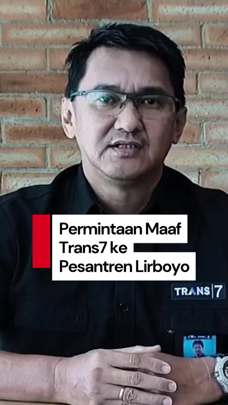 Video: Trans7 Minta Maaf Setelah Bikin Geger soal Pesantren Lirboyo Video: Trans7 Minta Maaf Setelah Bikin Geger soal Pesantren Lirboyo
