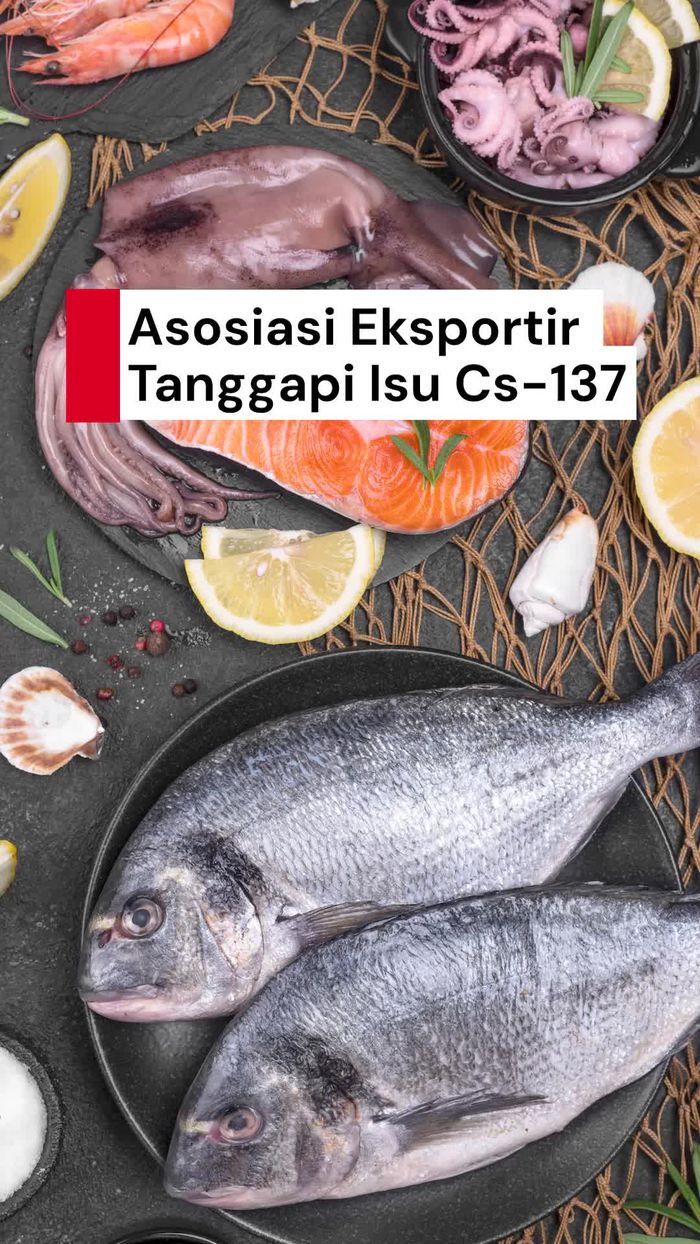 Video Asosiasi Eksportir Pangan Desak Pemerintah Selesaikan Kasus Radiasi Cs-137