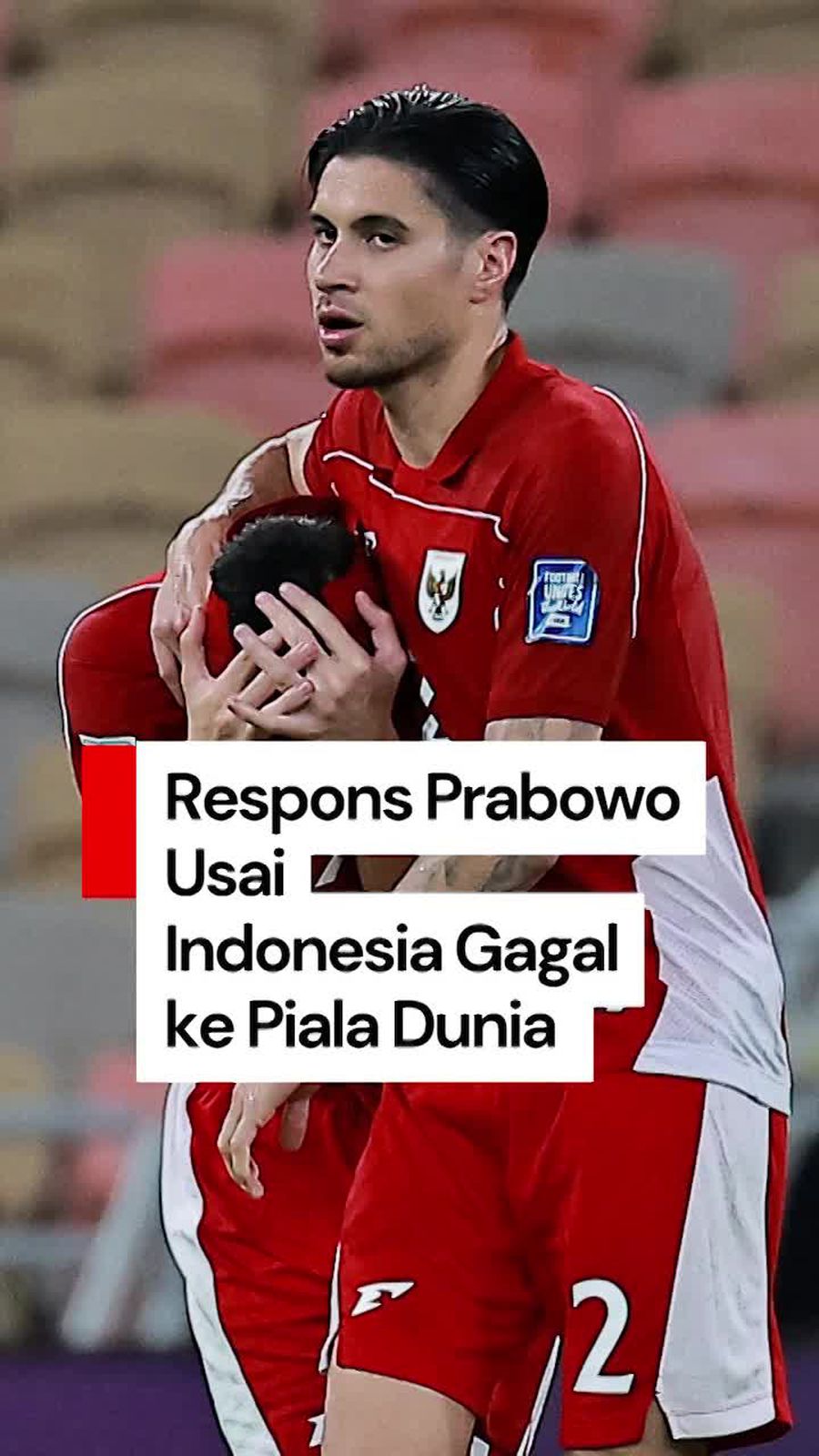 Video: Prabowo Berat Hati Terima Kenyataan Timnas Gagal ke Piala Dunia Video: Prabowo Berat Hati Terima Kenyataan Timnas Gagal ke Piala Dunia