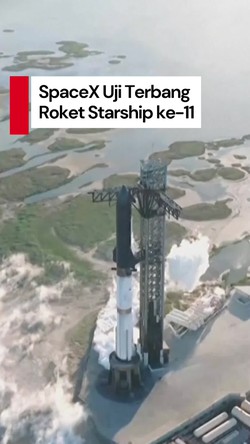Video Detik-detik SpaceX Uji Terbang Roket Starship ke-11