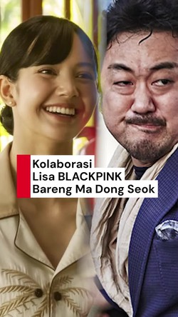 Video: Lisa BLACKPINK Bakal Main Film Bareng Ma Dong Seok