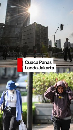 Video: Cuaca Jakarta Lagi Panas-Panasnya, Tahu Nggak Penyebabnya?