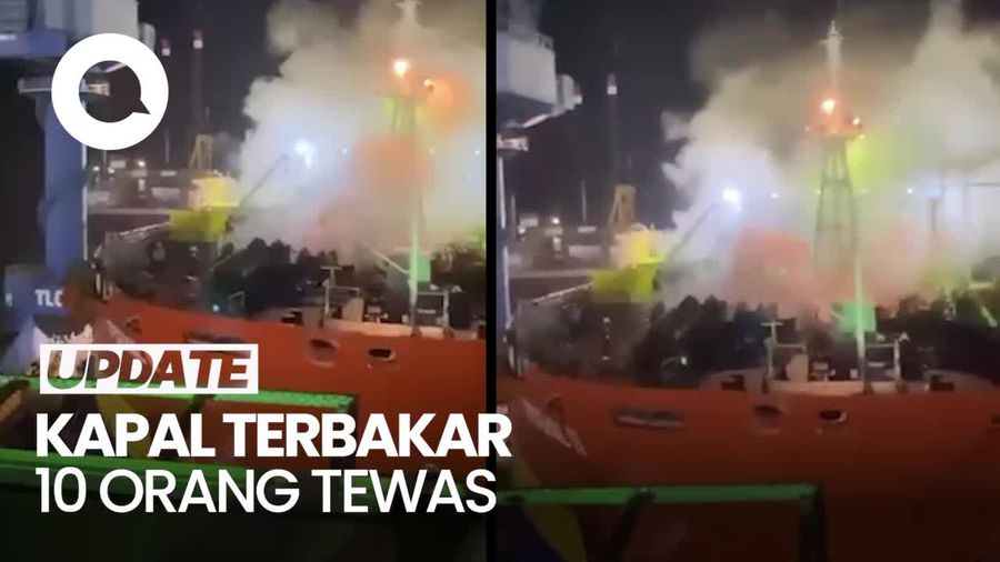 Video: Kapal Tanker Terbakar di Galangan Kapal Batam, 10 Orang Tewas