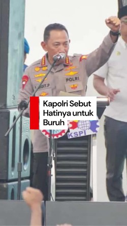 Video Kapolri di Hadapan Ribuan Buruh di Bekasi: Hati Saya untuk Buruh