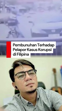 Video Detik-detik Pelapor Aksi Korupsi Ditembak Mati di Jalanan Filipina
