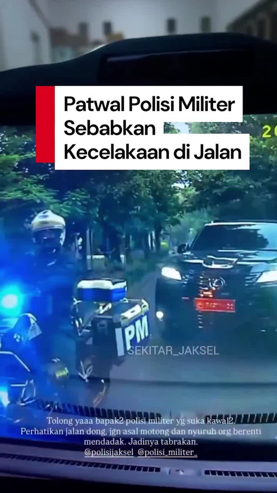 Video: Viral Patwal PM Hentikan Mobil Mendadak Berujung Tabrakan