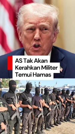  Video: Trump Tidak Akan Pakai Militer AS untuk Melucuti Senjata Hamas