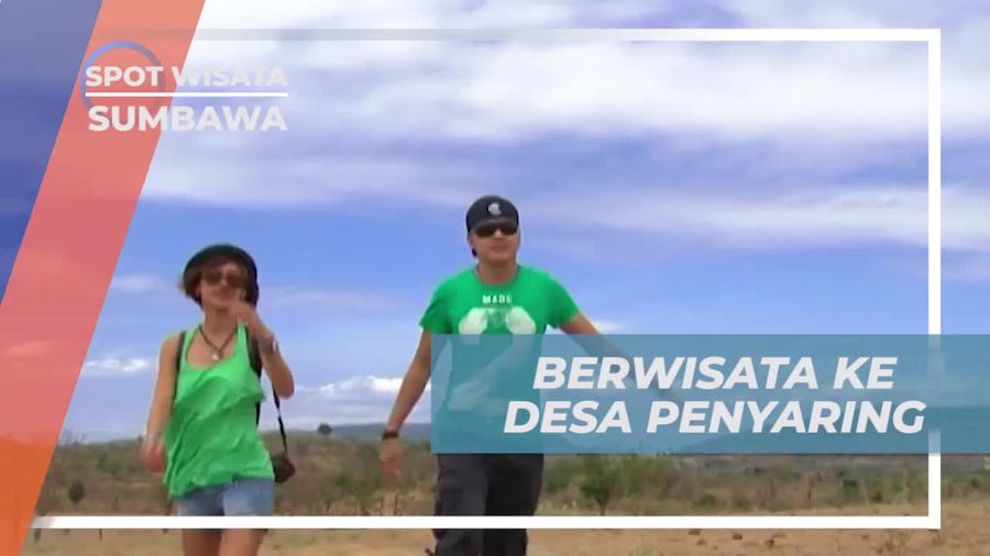 Berwisata Menyusuri Bukit di Desa Penyaring, Sumbawa Berwisata Menyusuri Bukit di Desa Penyaring, Sumbawa