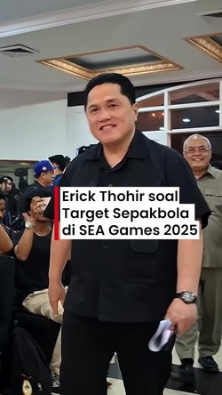 Video: Erick Thohir soal Target Sepakbola SEA Games: Tanya PSSI!