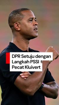 Video Komisi X DPR Setuju dengan Langkah PSSI Pecat Patrick Kluivert