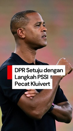 Video Komisi X DPR Setuju dengan Langkah PSSI Pecat Patrick Kluivert