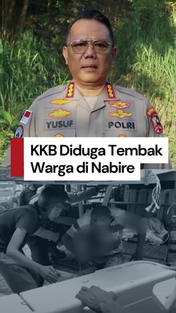 Video: KKB Diduga Tembak Warga di Nabire, 1 orang Tewas-4 Luka-Luka