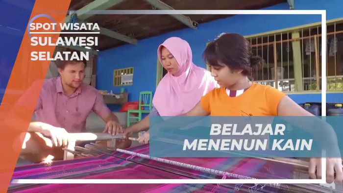 Belajar Menenun Kain Khas Sulawesi Selatan yang Menarik