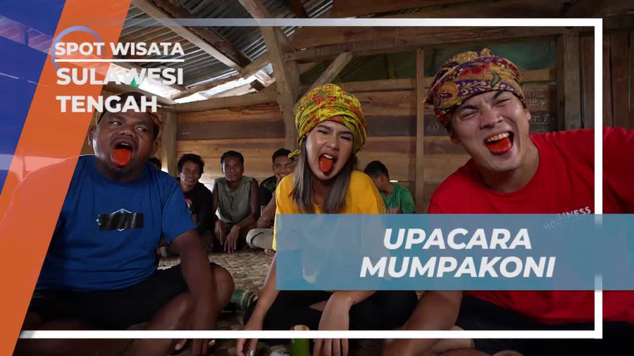 Rasakan Kagumnya Upacara Mumpakoni di Sulawesi Tengah