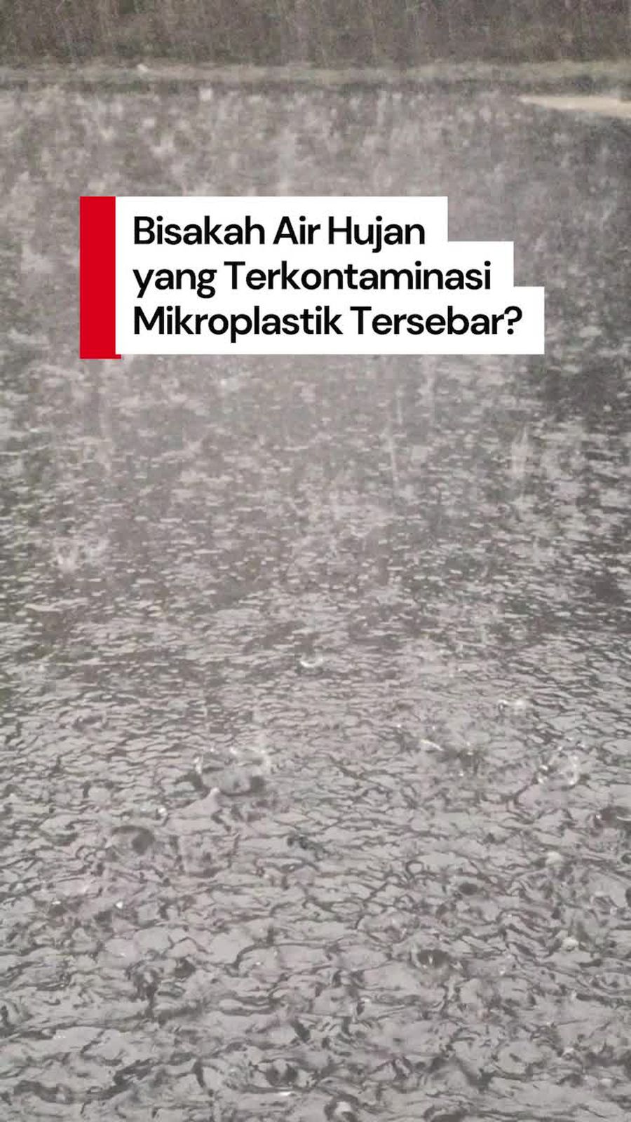 Video: Air Hujan Jakarta Terkontaminasi Mikroplastik, Gimana Daerah Lain? Video: Air Hujan Jakarta Terkontaminasi Mikroplastik, Gimana Daerah Lain?