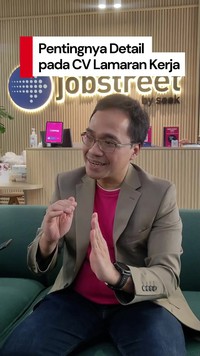 Video: Pentingnya Detail CV Lamaran Kerja Biar Cepat Dinotice! 