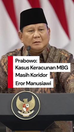 Video Prabowo: Kasus Keracunan MBG 0,0007%, Masih Koridor Eror Manusiawi