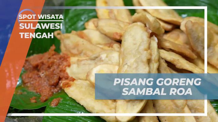 Cicipi Lezatnya Pisang Goreng Sambal Roa di Air Terjun Uwe Molino, Sulawesi Tengah