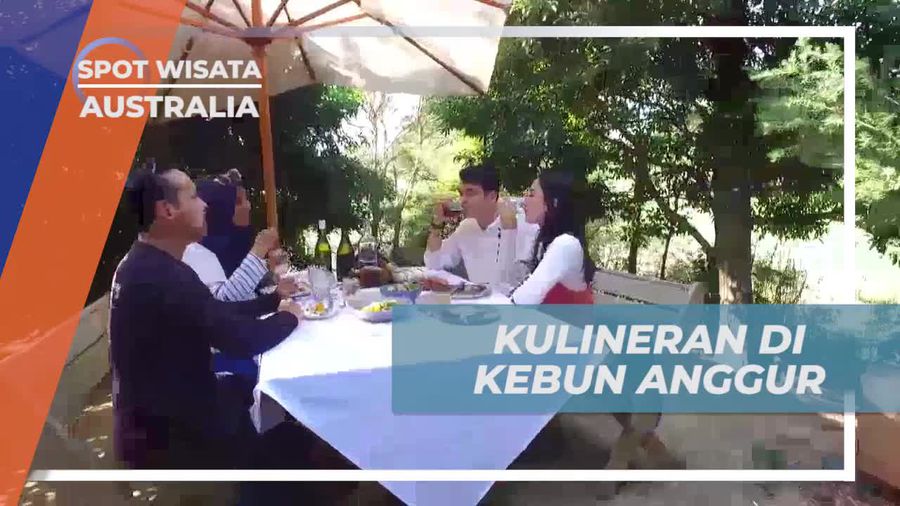 Nikmati Momen Indah Kulineran di Kebun Anggur, Australia Nikmati Momen Indah Kulineran di Kebun Anggur, Australia