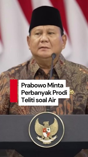 Video: Prabowo Minta Mendiktisaintek Perbanyak Prodi Teliti soal Air
