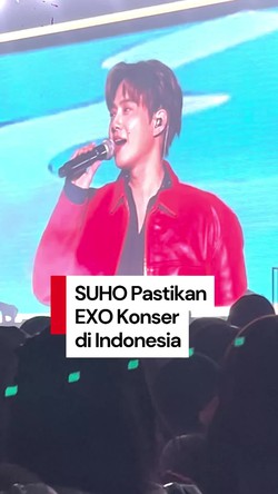 Video SUHO Janji Bawa EXO Konser di Indonesia: Aku Leader-nya