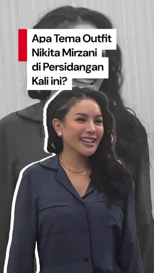 Video: Gaya I Wake Up Like This Nikita Mirzani di Sidang Replik