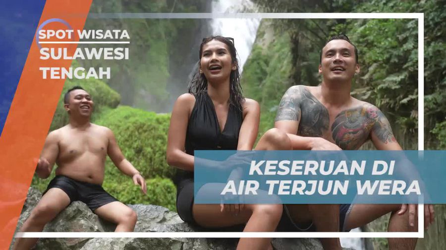 Nikmati Keseruan Bermain Air di Air Terjun Wera, Sulawesi Tengah