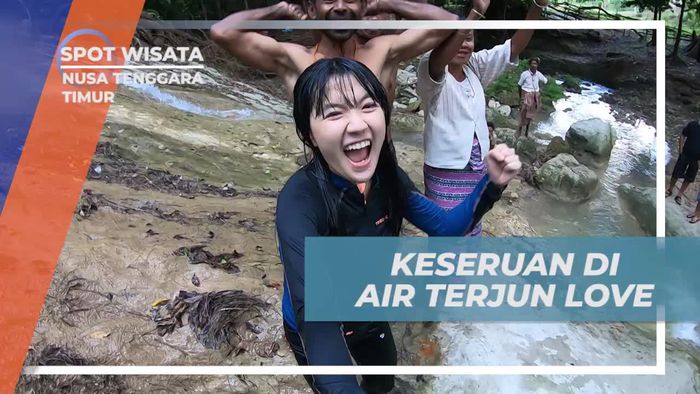 Bermain Seru di Air Terjun Love yang Menakjubkan di Nusa Tenggara Timur Bermain Seru di Air Terjun Love yang Menakjubkan di Nusa Tenggara Timur