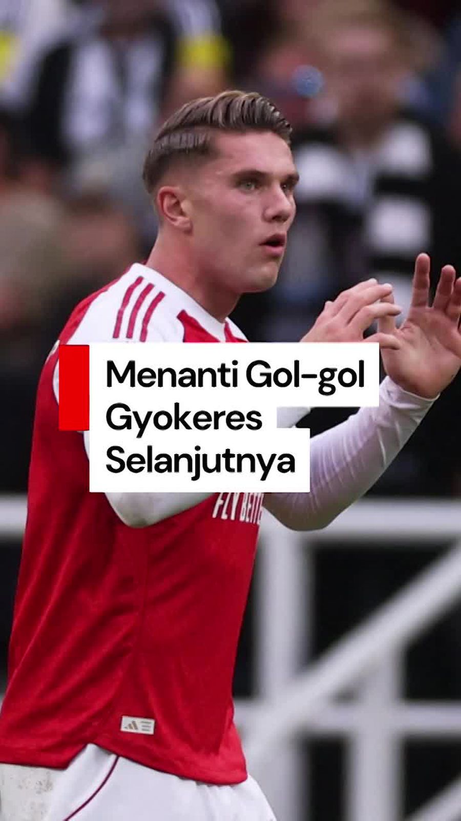 Video: Arteta Menantikan Gol-gol Terbaikmu, Gyokeres!