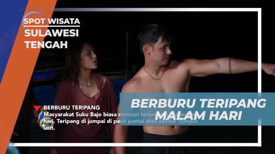 Berburu Teripang Malam di Pinggir Pantai, Sulawesi Tengah