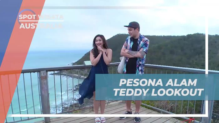 Menikmati Keindahan Alam Teddy Lookout, Australia