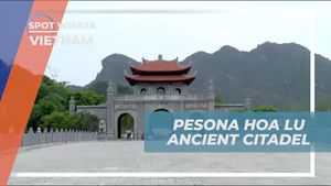 Menyelami Pesona Hoa Lu Ancient Citadel, Ibukota Pertama Vietnam  