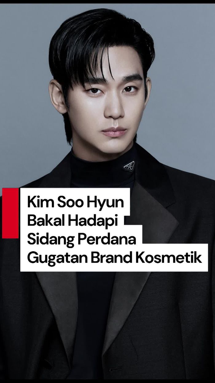 Video Kim Soo Hyun Digugat Rp 5,8 M oleh Brand Kosmetik