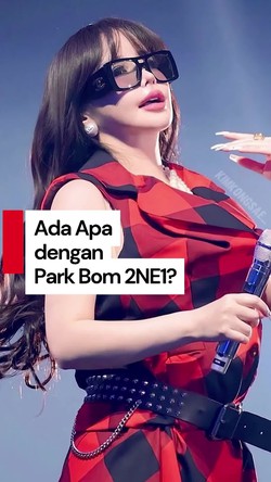 Video: Park Bom 2NE1 Kini Hapus Unggahan Surat Gugatan ke YG Entertainment