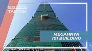Melihat Megahnya Gedung 101 di Taipei, Taiwan dari Dekat  