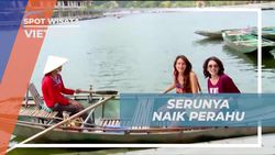 Menikmati Perjalanan Seru Naik Perahu dan Menyusuri Sungai di Vietnam   Menikmati Perjalanan Seru Naik Perahu dan Menyusuri Sungai di Vietnam