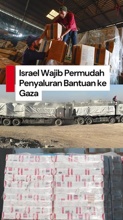 Video Mahkamah Internasional: Israel Wajib Permudah Bantuan Masuk ke Gaza