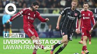 Video Liverpool Bantai Frankfurt 5-1, Ekitike Bobol Gawang Mantan